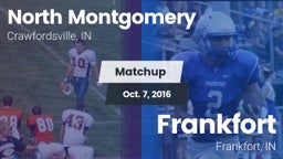 Matchup: North Montgomery vs. Frankfort  2016