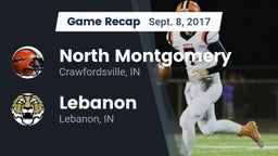 Recap: North Montgomery  vs. Lebanon  2017