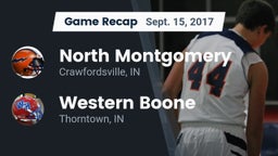 Recap: North Montgomery  vs. Western Boone  2017