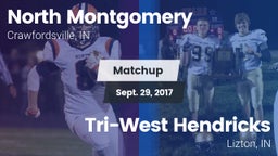 Matchup: North Montgomery vs. Tri-West Hendricks  2017