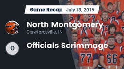 Recap: North Montgomery  vs. Officials Scrimmage 2019