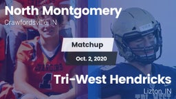 Matchup: North Montgomery vs. Tri-West Hendricks  2020