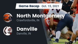 Recap: North Montgomery  vs. Danville  2021