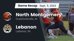 Recap: North Montgomery  vs. Lebanon  2022