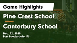 Pine Crest School vs Canterbury School Game Highlights - Dec. 22, 2020