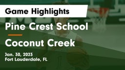 Pine Crest School vs Coconut Creek Game Highlights - Jan. 30, 2023