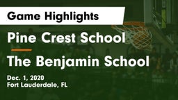 Pine Crest School vs The Benjamin School Game Highlights - Dec. 1, 2020