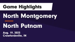 North Montgomery  vs North Putnam  Game Highlights - Aug. 19, 2023