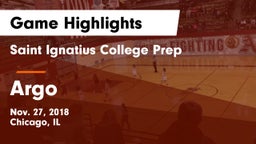 Saint Ignatius College Prep vs Argo  Game Highlights - Nov. 27, 2018