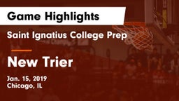 Saint Ignatius College Prep vs New Trier  Game Highlights - Jan. 15, 2019