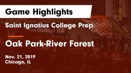 Saint Ignatius College Prep vs Oak Park-River Forest  Game Highlights - Nov. 21, 2019