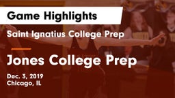 Saint Ignatius College Prep vs Jones College Prep Game Highlights - Dec. 3, 2019