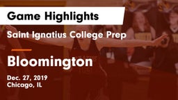 Saint Ignatius College Prep vs Bloomington  Game Highlights - Dec. 27, 2019