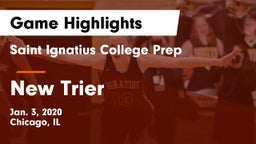Saint Ignatius College Prep vs New Trier  Game Highlights - Jan. 3, 2020