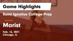Saint Ignatius College Prep vs Marist  Game Highlights - Feb. 16, 2021