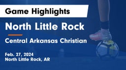 North Little Rock  vs Central Arkansas Christian  Game Highlights - Feb. 27, 2024