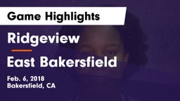 Ridgeview  vs East Bakersfield  Game Highlights - Feb. 6, 2018