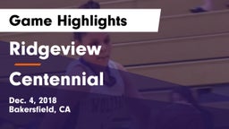 Ridgeview  vs Centennial  Game Highlights - Dec. 4, 2018