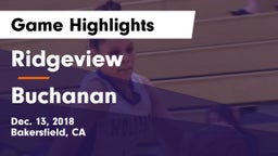 Ridgeview  vs Buchanan  Game Highlights - Dec. 13, 2018