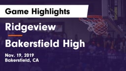 Ridgeview  vs Bakersfield High Game Highlights - Nov. 19, 2019