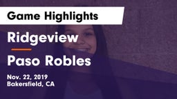 Ridgeview  vs Paso Robles  Game Highlights - Nov. 22, 2019