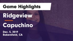 Ridgeview  vs Capuchino Game Highlights - Dec. 5, 2019
