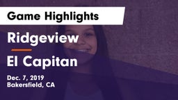 Ridgeview  vs El Capitan  Game Highlights - Dec. 7, 2019