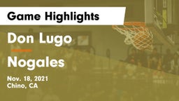 Don Lugo  vs Nogales Game Highlights - Nov. 18, 2021