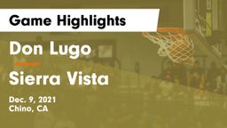 Don Lugo  vs Sierra Vista  Game Highlights - Dec. 9, 2021