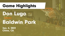 Don Lugo  vs Baldwin Park Game Highlights - Jan. 4, 2022