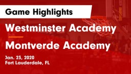 Westminster Academy vs Montverde Academy Game Highlights - Jan. 23, 2020