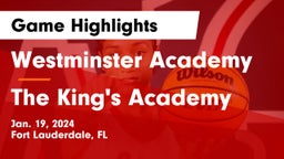 Westminster Academy vs The King's Academy Game Highlights - Jan. 19, 2024