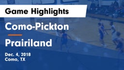 Como-Pickton  vs Prairiland  Game Highlights - Dec. 4, 2018