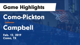 Como-Pickton  vs Campbell Game Highlights - Feb. 12, 2019