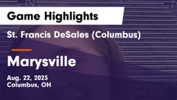 St. Francis DeSales  (Columbus) vs Marysville  Game Highlights - Aug. 22, 2023