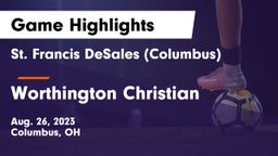 St. Francis DeSales  (Columbus) vs Worthington Christian  Game Highlights - Aug. 26, 2023