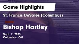 St. Francis DeSales  (Columbus) vs Bishop Hartley  Game Highlights - Sept. 7, 2023