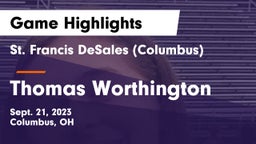 St. Francis DeSales  (Columbus) vs Thomas Worthington  Game Highlights - Sept. 21, 2023