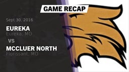 Recap: Eureka  vs. McCluer North  2016