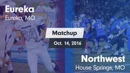 Matchup: Eureka  vs. Northwest  2016