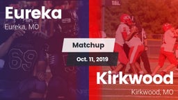 Matchup: Eureka  vs. Kirkwood  2019