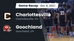 Recap: Charlottesville  vs. Goochland  2021