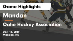 Mandan  vs Oahe Hockey Association Game Highlights - Dec. 13, 2019
