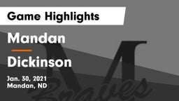Mandan  vs Dickinson  Game Highlights - Jan. 30, 2021