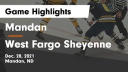 Mandan  vs West Fargo Sheyenne  Game Highlights - Dec. 28, 2021