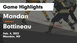 Mandan  vs Bottineau  Game Highlights - Feb. 4, 2022