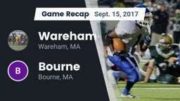 Recap: Wareham  vs. Bourne  2017