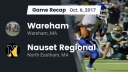 Recap: Wareham  vs. Nauset Regional  2017