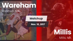 Matchup: Wareham  vs. Millis  2017