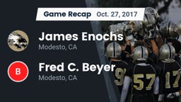 Recap: James Enochs  vs. Fred C. Beyer  2017